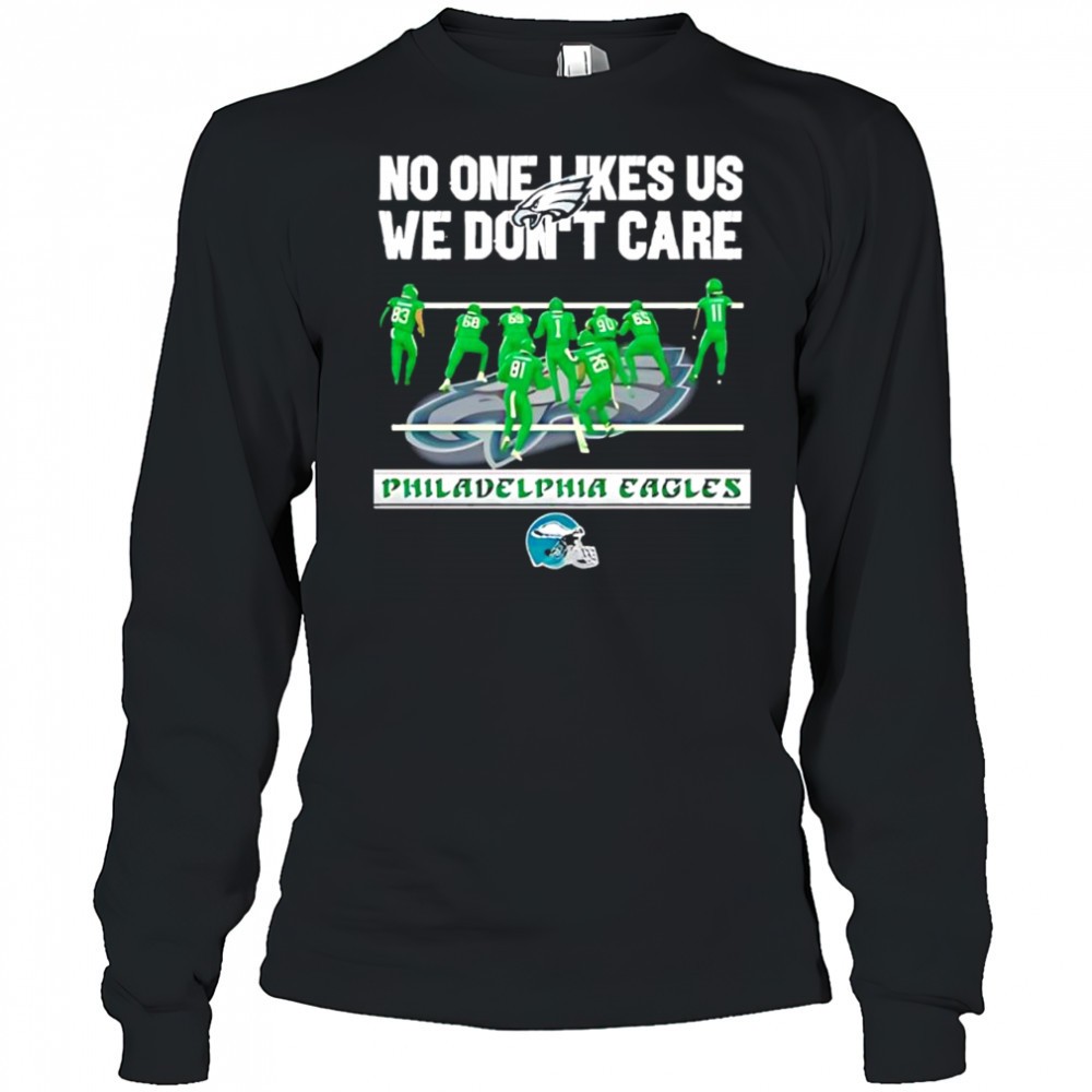 philadelphia-eagles-no-one-likes-us-we-dont-care-helmet-logo-shirt-t467pl0d Philadelphia Eagles no one likes us we dont care helmet logo shirt