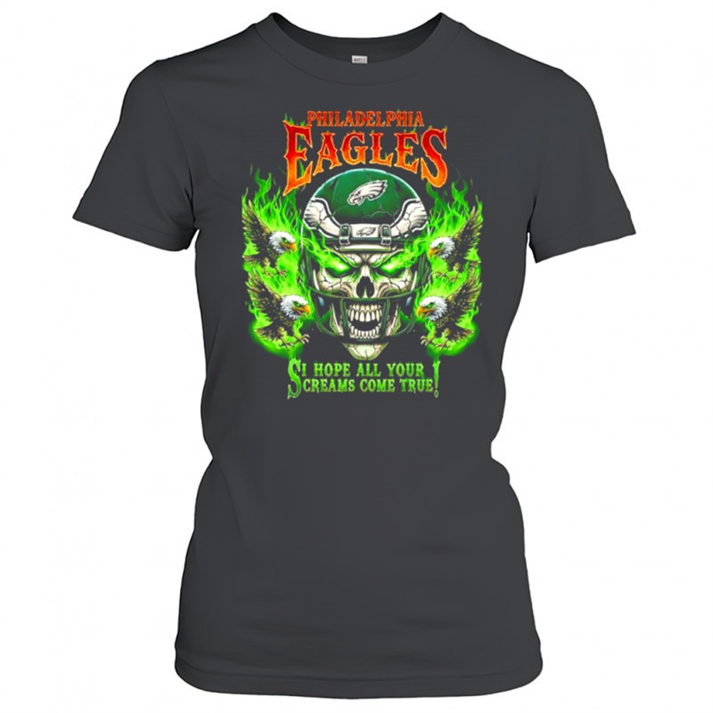 philadelphia-eagles-skull-i-hope-all-your-screams-come-true-shirt-3254nfou Philadelphia Eagles skull I hope all your screams come true shirt
