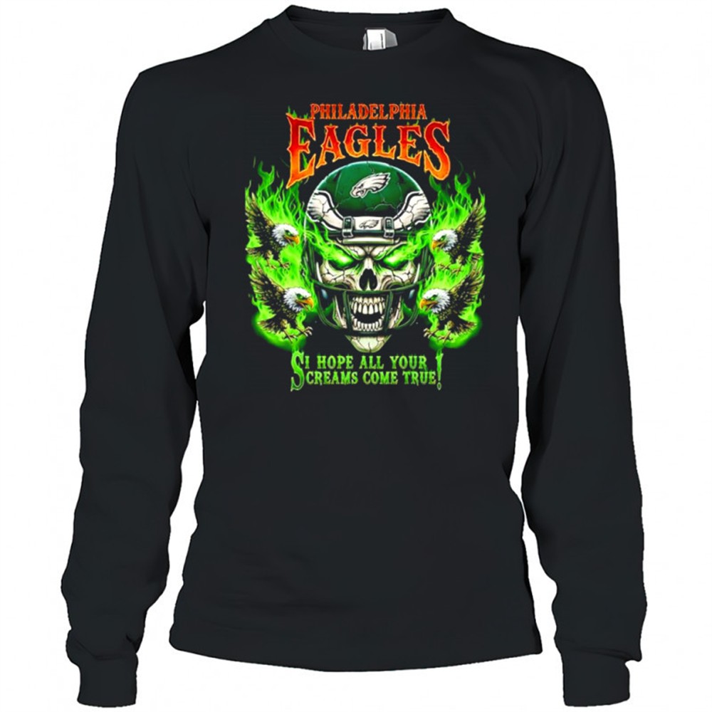 philadelphia-eagles-skull-i-hope-all-your-screams-come-true-shirt-3254nfou Philadelphia Eagles skull I hope all your screams come true shirt