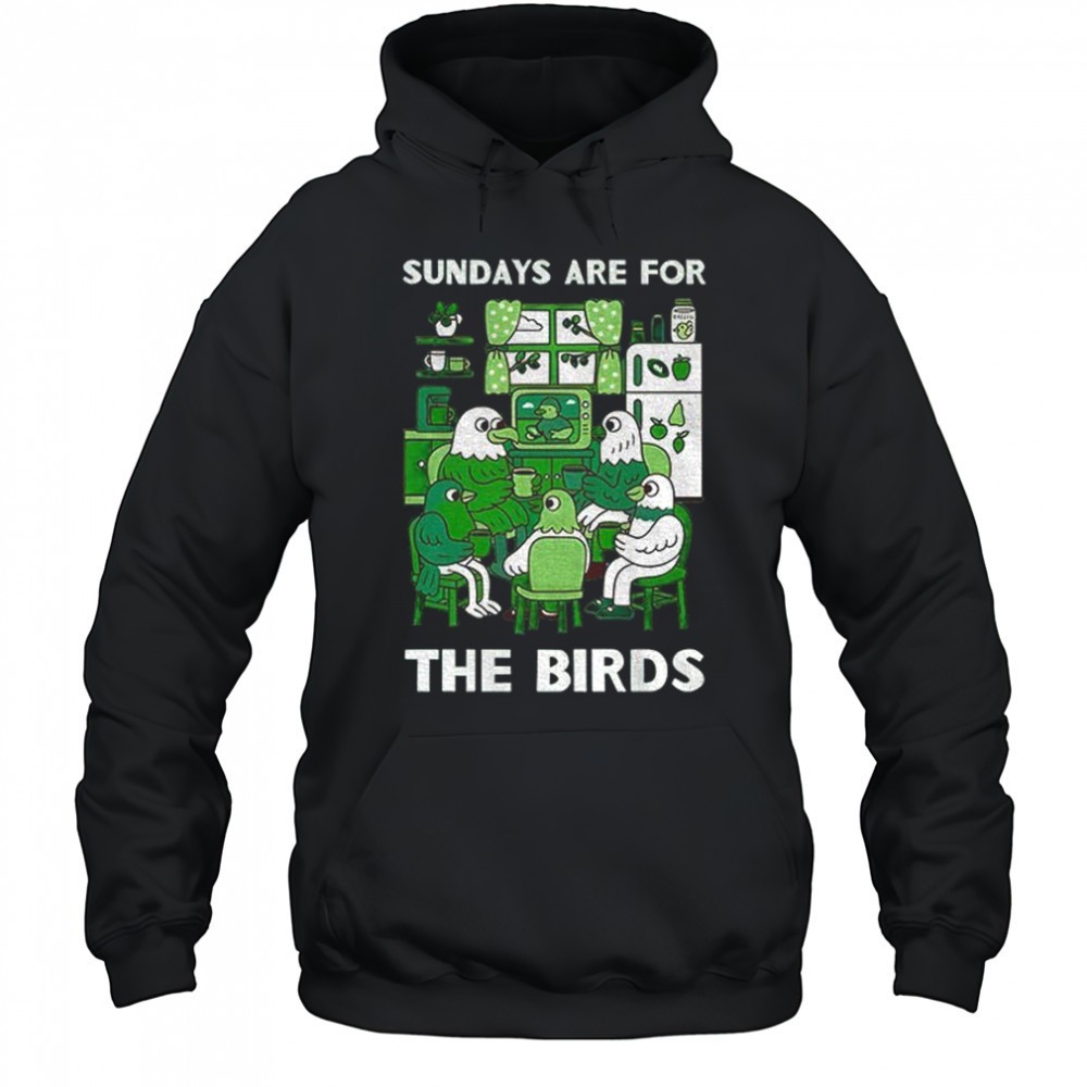 Philadelphia Eagles sundays are for the birds shirt