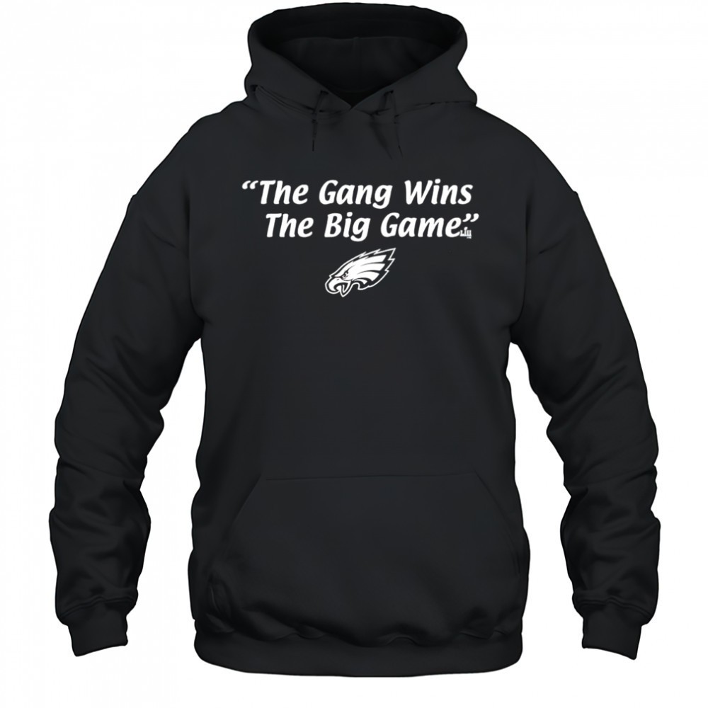 Philadelphia Eagles The Gang wins The Big Game shirt