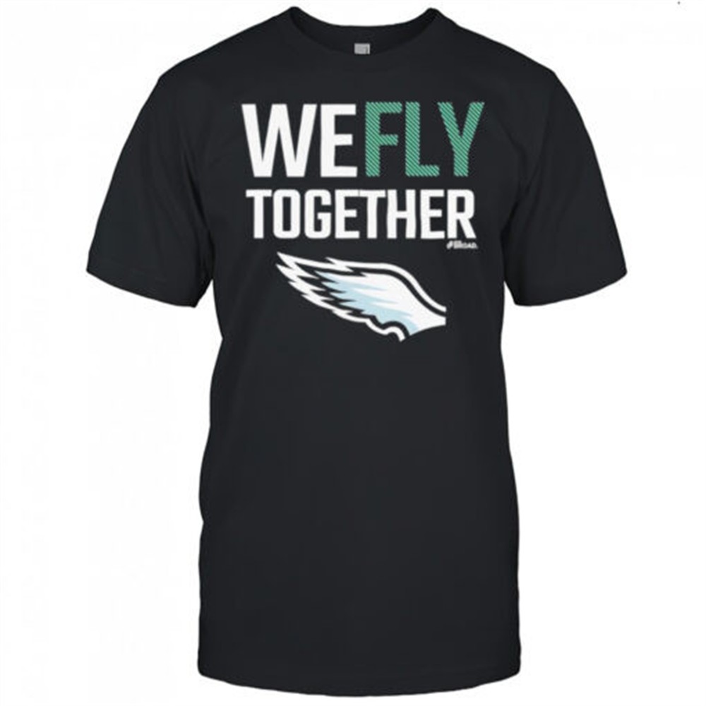 philadelphia-eagles-we-fly-together-shirt-7ge4gczb Philadelphia Eagles We Fly Together shirt