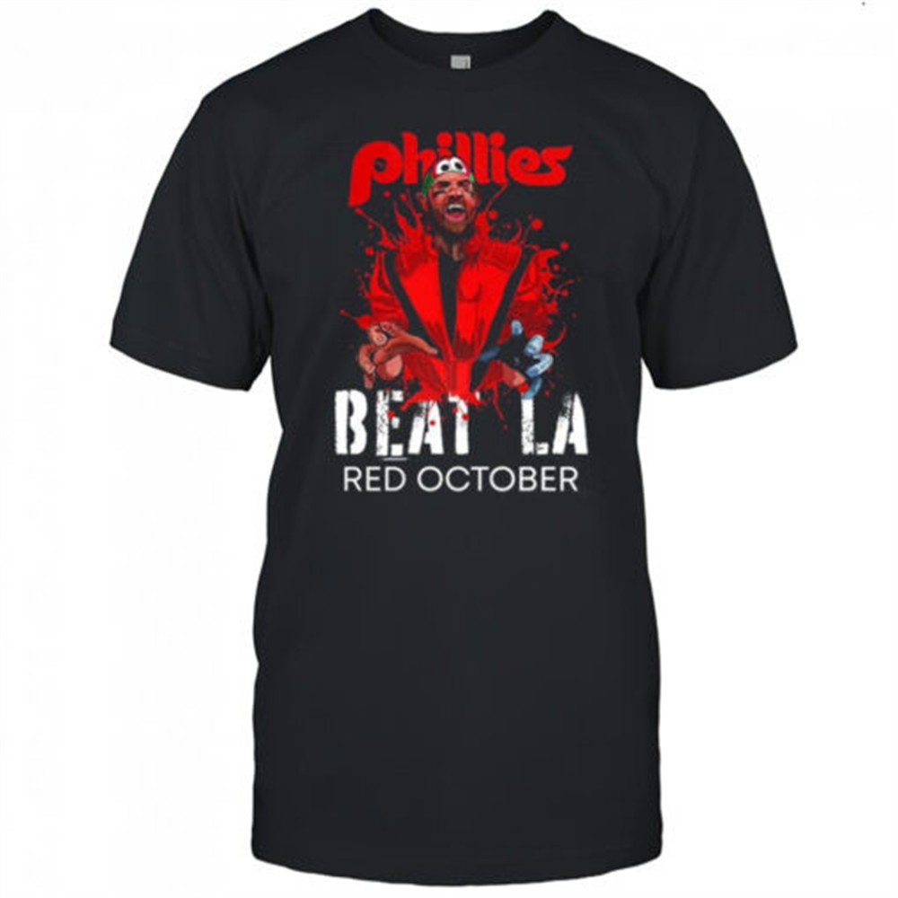 philadelphia-phillies-beat-los-angeles-dodgers-baseball-red-october-halloween-sh-5wy2ti6j Philadelphia Phillies Beat Los Angeles Dodgers baseball red october Halloween shirt