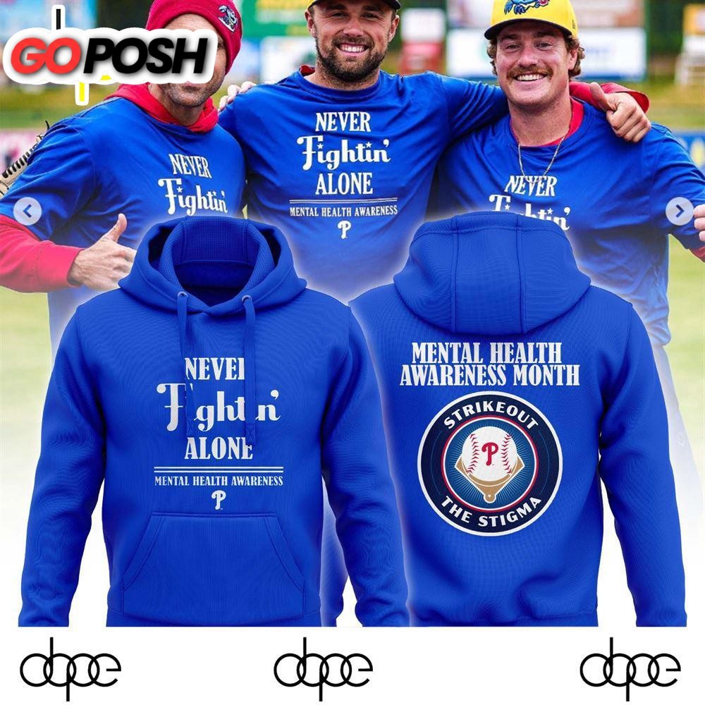 Philadelphia Phillies “Mental Health Awareness Month” Hoodie