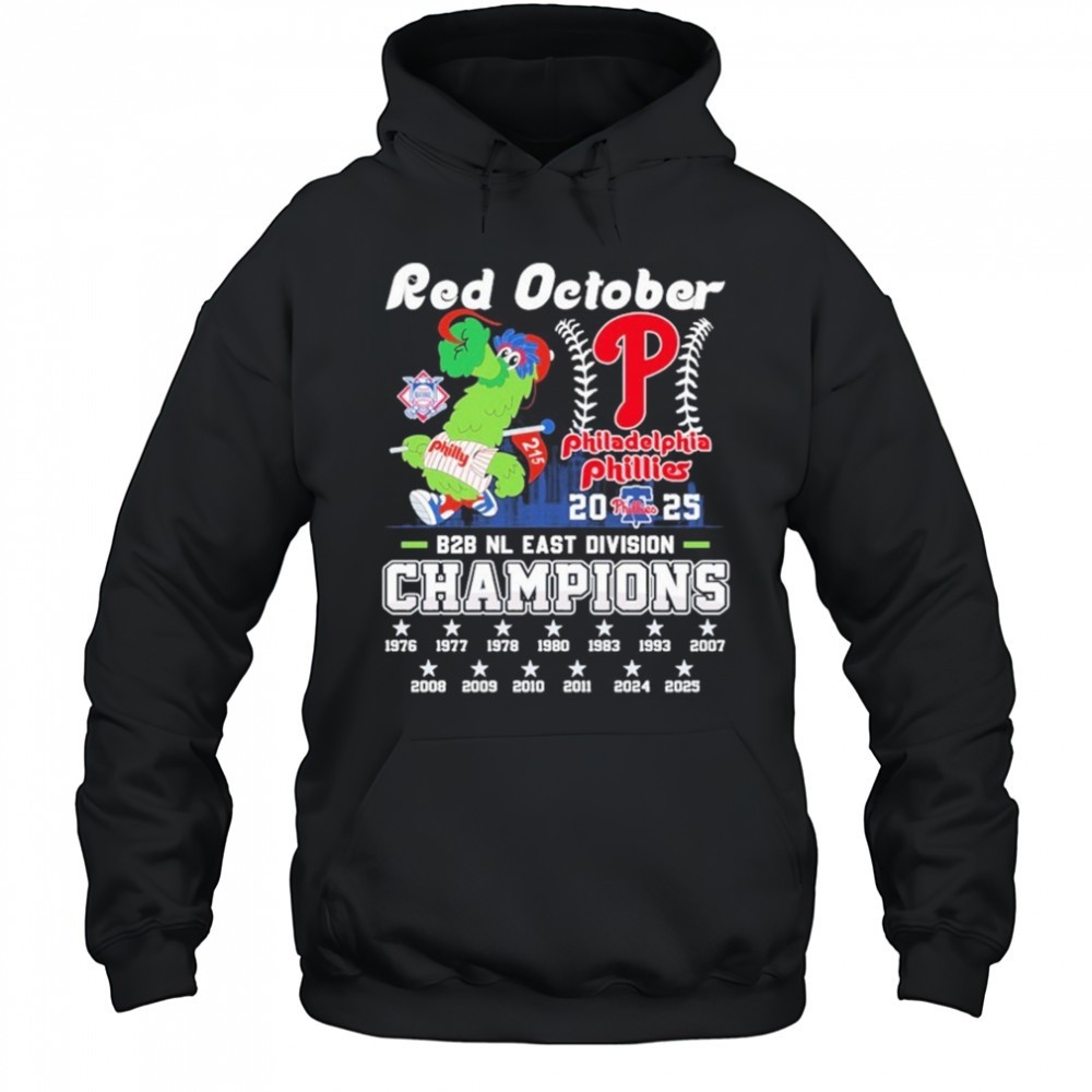 Philadelphia Phillies Red October B2B NL East Division Champions 2025 Mascot T-shirt