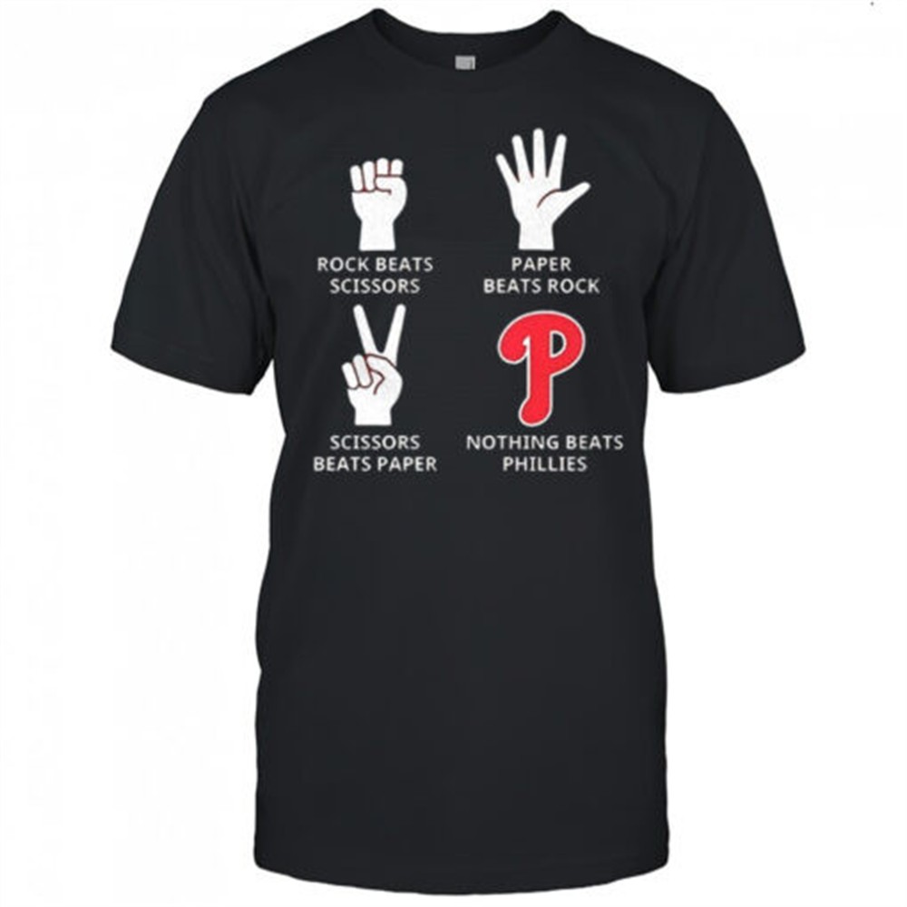 philadelphia-phillies-rock-beats-scissors-paper-beats-rock-scissors-beats-paper-hjc3ghx9 Philadelphia Phillies rock beats scissors paper beats rock scissors beats paper nothing beats Phillies shirt