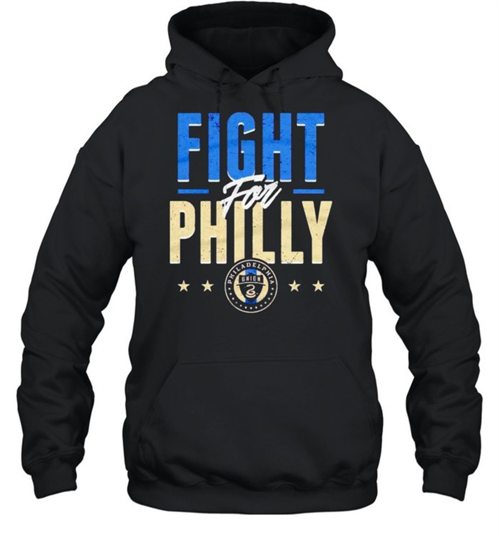 Philadelphia Union fight for philly shirt