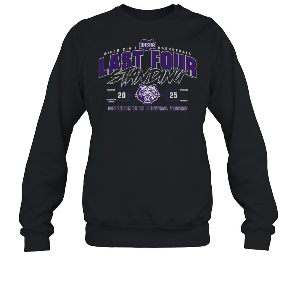 Pickerington Central Tigers 2025 OHSAA Girls Division I Basketball Last Four Standing Shirt