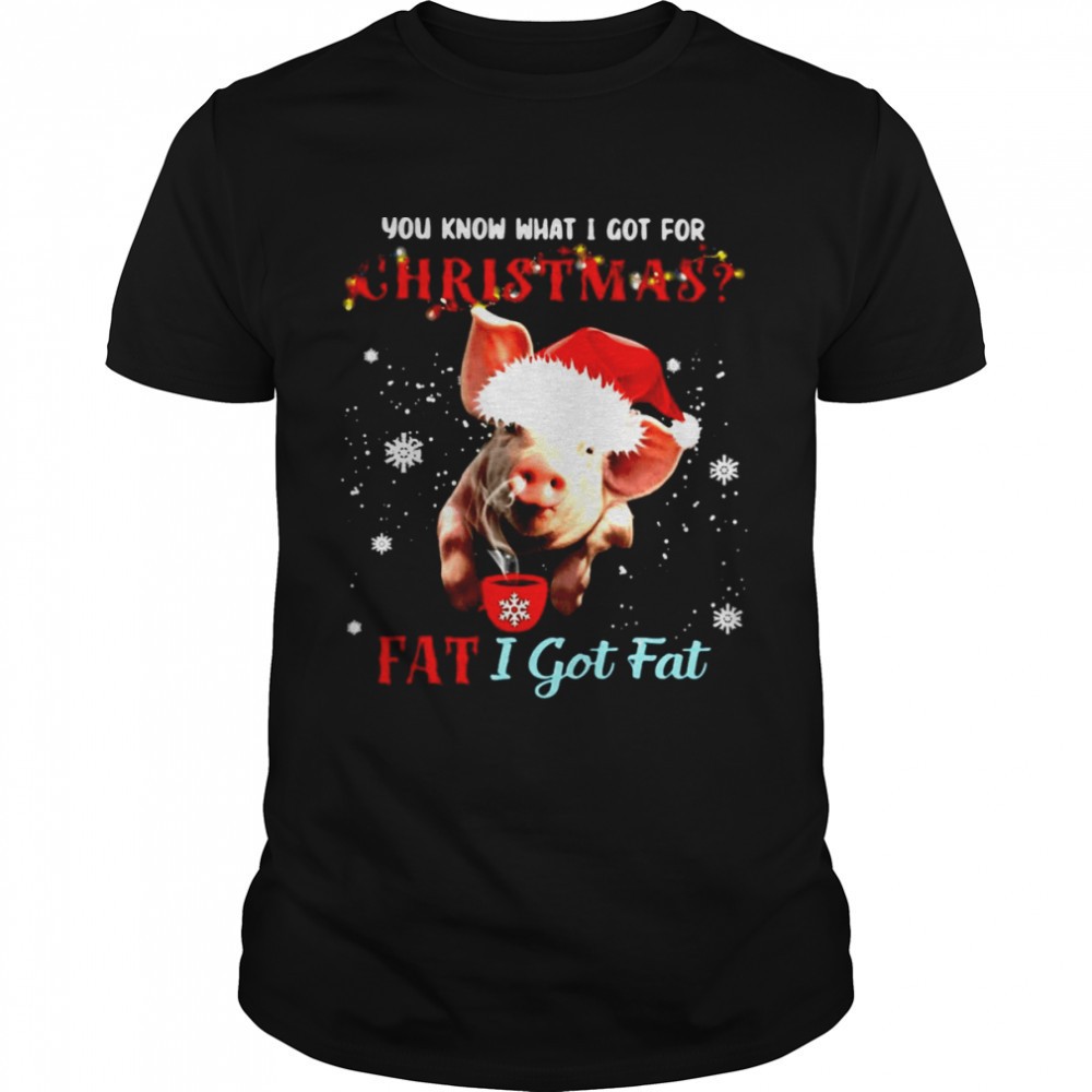 pig-you-know-what-i-got-for-christmas-fat-i-got-fat-sweater-shirt-gt34uik2 Pig You Know What I Got For Christmas Fat I Got Fat Sweater Shirt