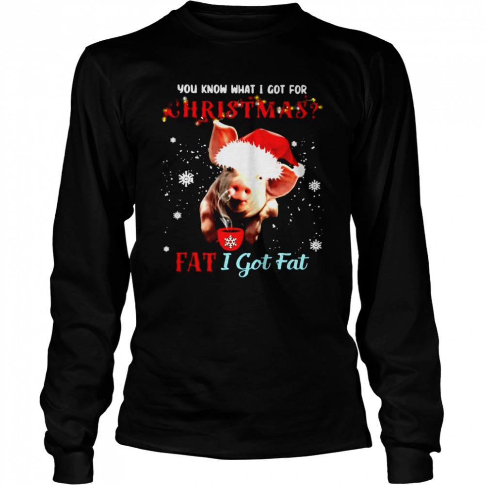 pig-you-know-what-i-got-for-christmas-fat-i-got-fat-sweater-shirt-gt34uik2 Pig You Know What I Got For Christmas Fat I Got Fat Sweater Shirt