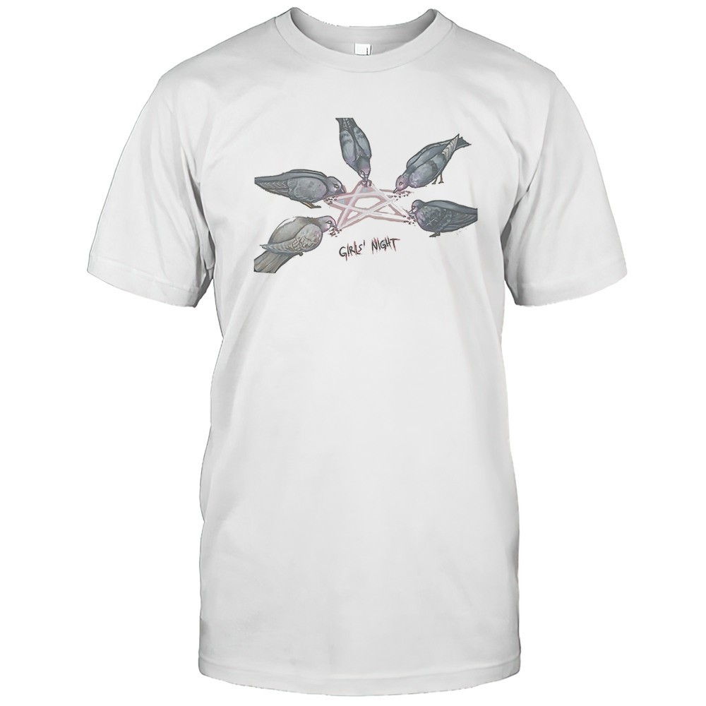 pigeon-pentagram-girls-night-shirt-53n4zklm Pigeon Pentagram Girls Night Shirt