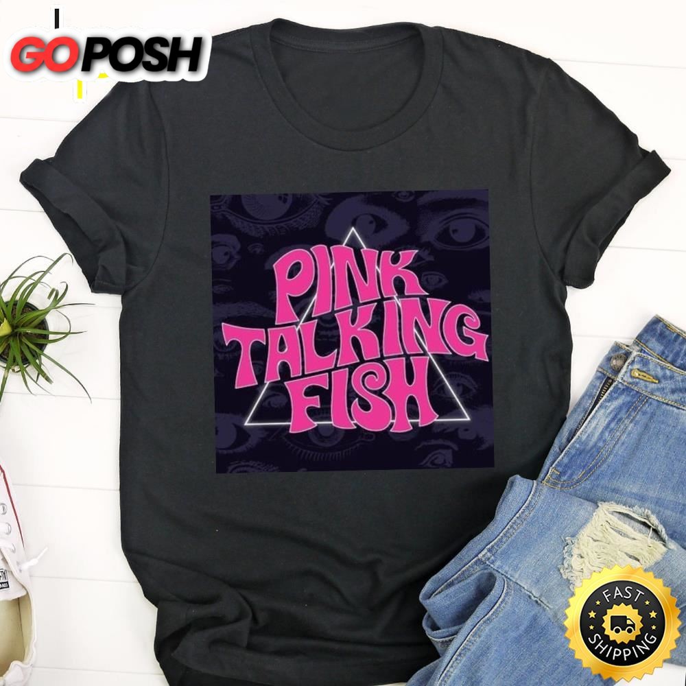 Pink Talking Fish Concerts & Live Tour Dates 2025-2025 tshirt