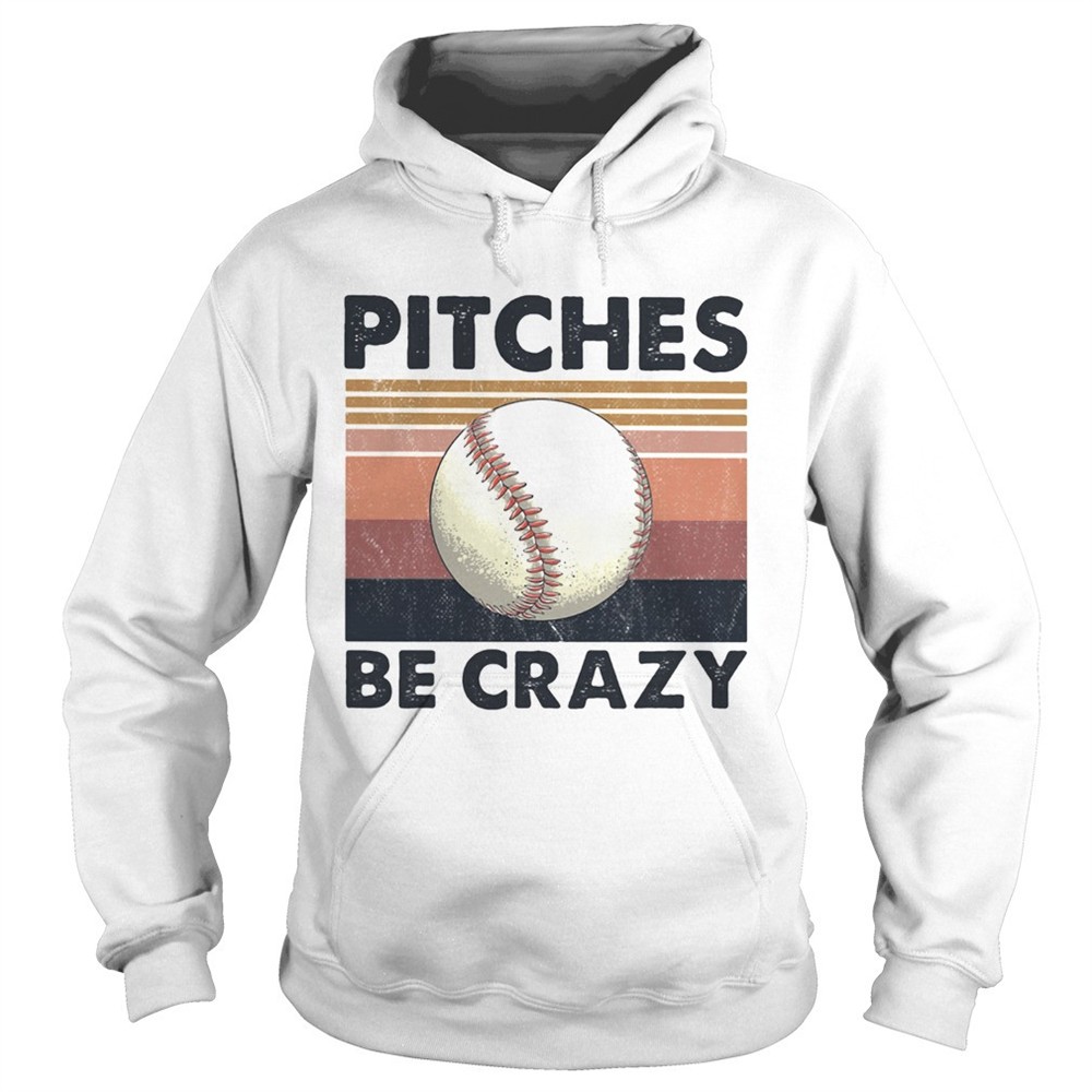 pitches-be-crazy-baseball-vintage-shirt-6cz6rn97 Pitches Be Crazy Baseball Vintage shirt
