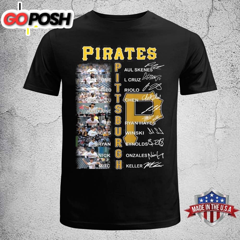 Pittsburgh Pirates Baseball Team True Starting Squad Signatures T-shirt