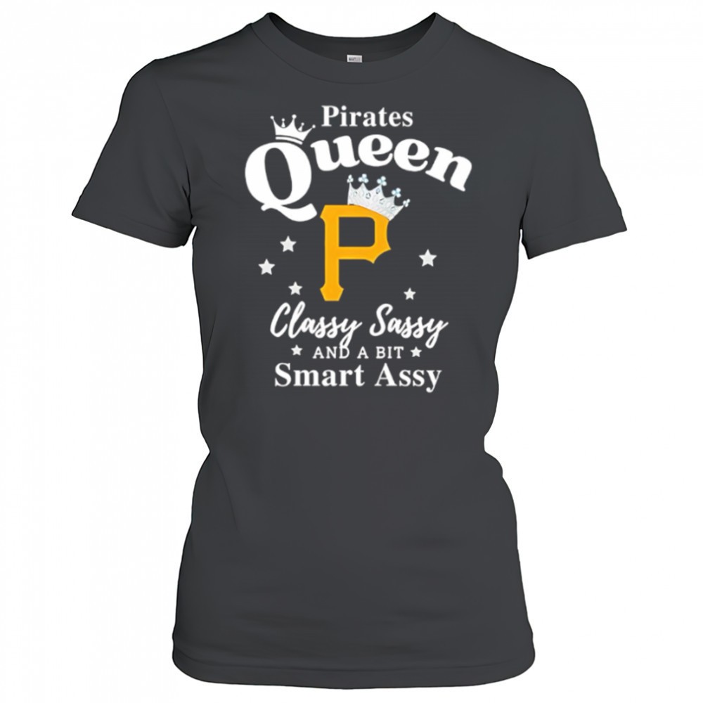 pittsburgh-pirates-queen-classy-sassy-and-a-bit-smart-assy-logo-shirt-3xgkfeyq Pittsburgh Pirates Queen Classy Sassy And A Bit Smart Assy logo shirt