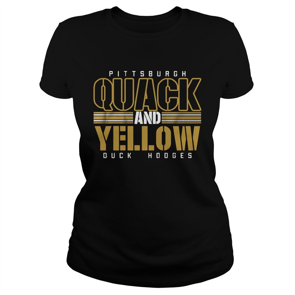 pittsburgh-quack-and-yellow-duck-hodges-shirt-l318jfn4 Pittsburgh Quack And Yellow Duck Hodges shirt