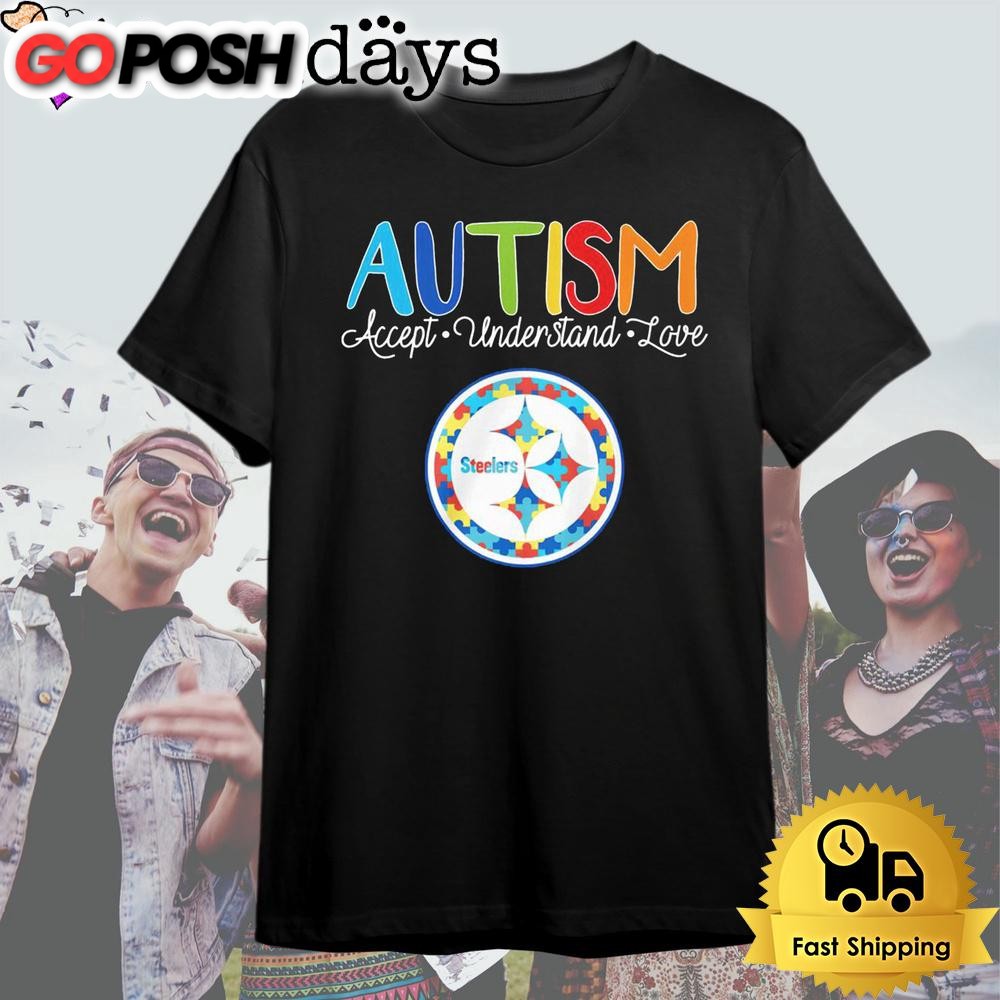 Pittsburgh Steelers Autism Accept Understand Love T Shirt