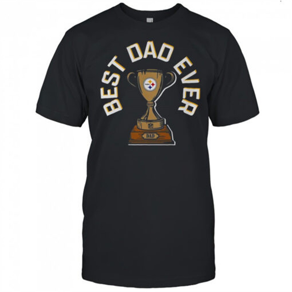 pittsburgh-steelers-best-dad-ever-trophy-t-shirt-8gvm1x2i Pittsburgh Steelers Best Dad Ever Trophy T-Shirt