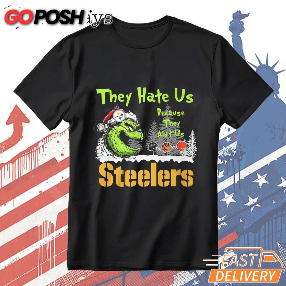 Pittsburgh Steelers Grinch They Hate Us T-Shirt