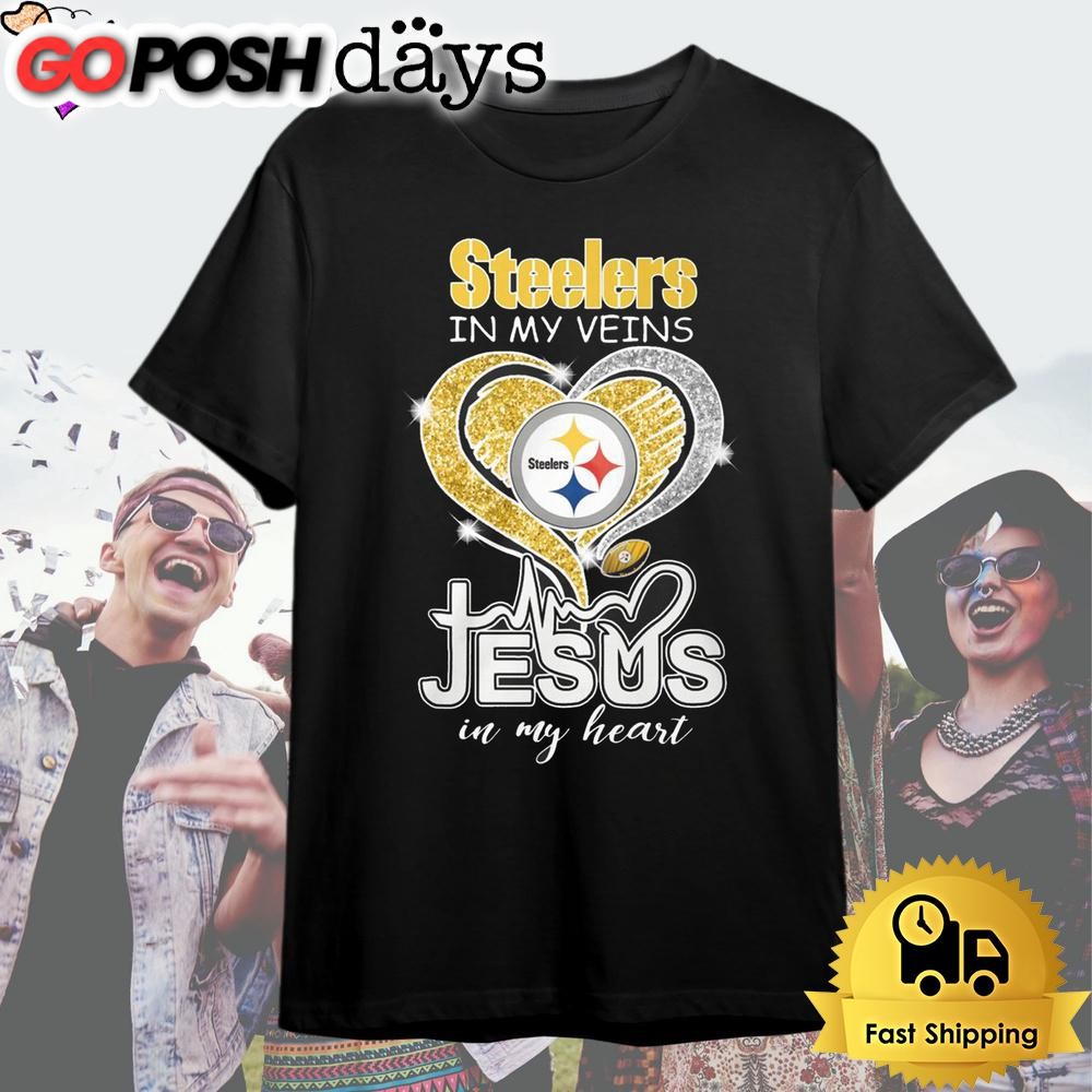 Pittsburgh Steelers In My Veins Jesus In My Heart T Shirt