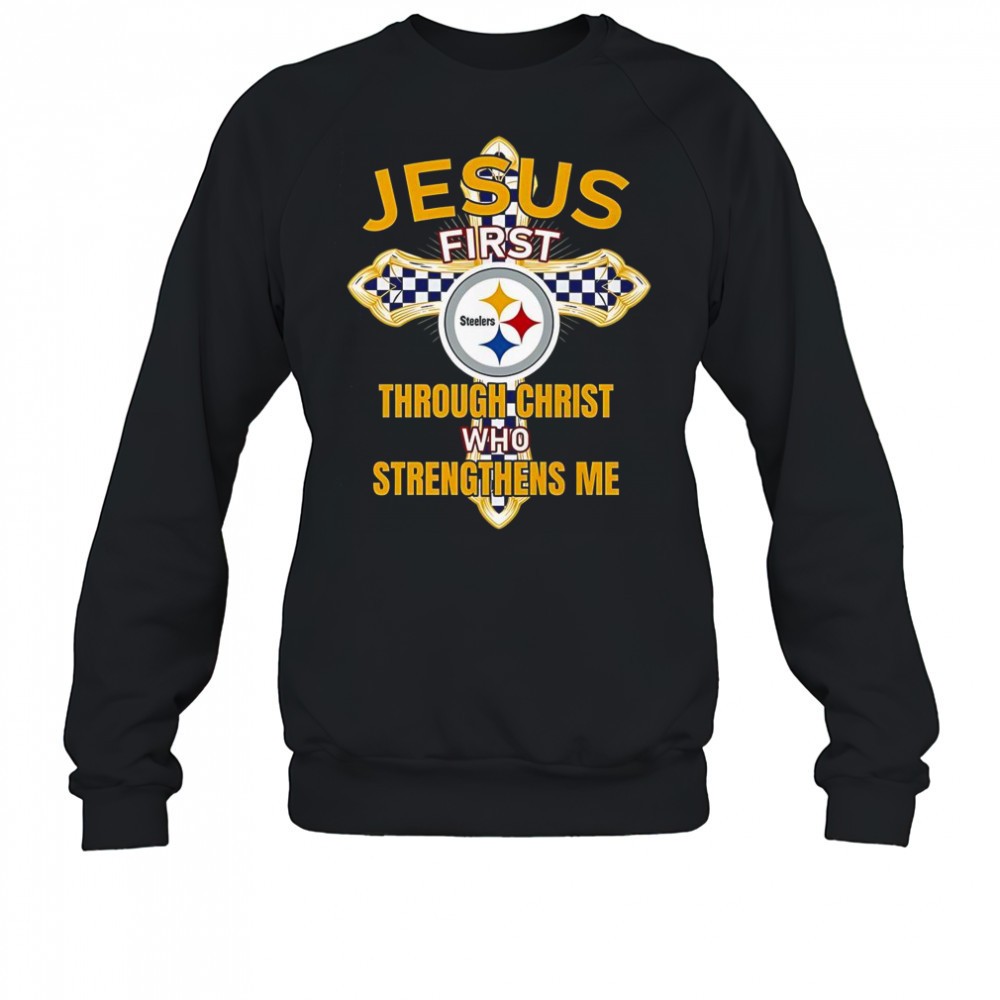 pittsburgh-steelers-jesus-first-through-christ-who-strengthens-me-t-shirt-kq3iq5e5 Pittsburgh Steelers Jesus First Through Christ Who Strengthens Me T-Shirt