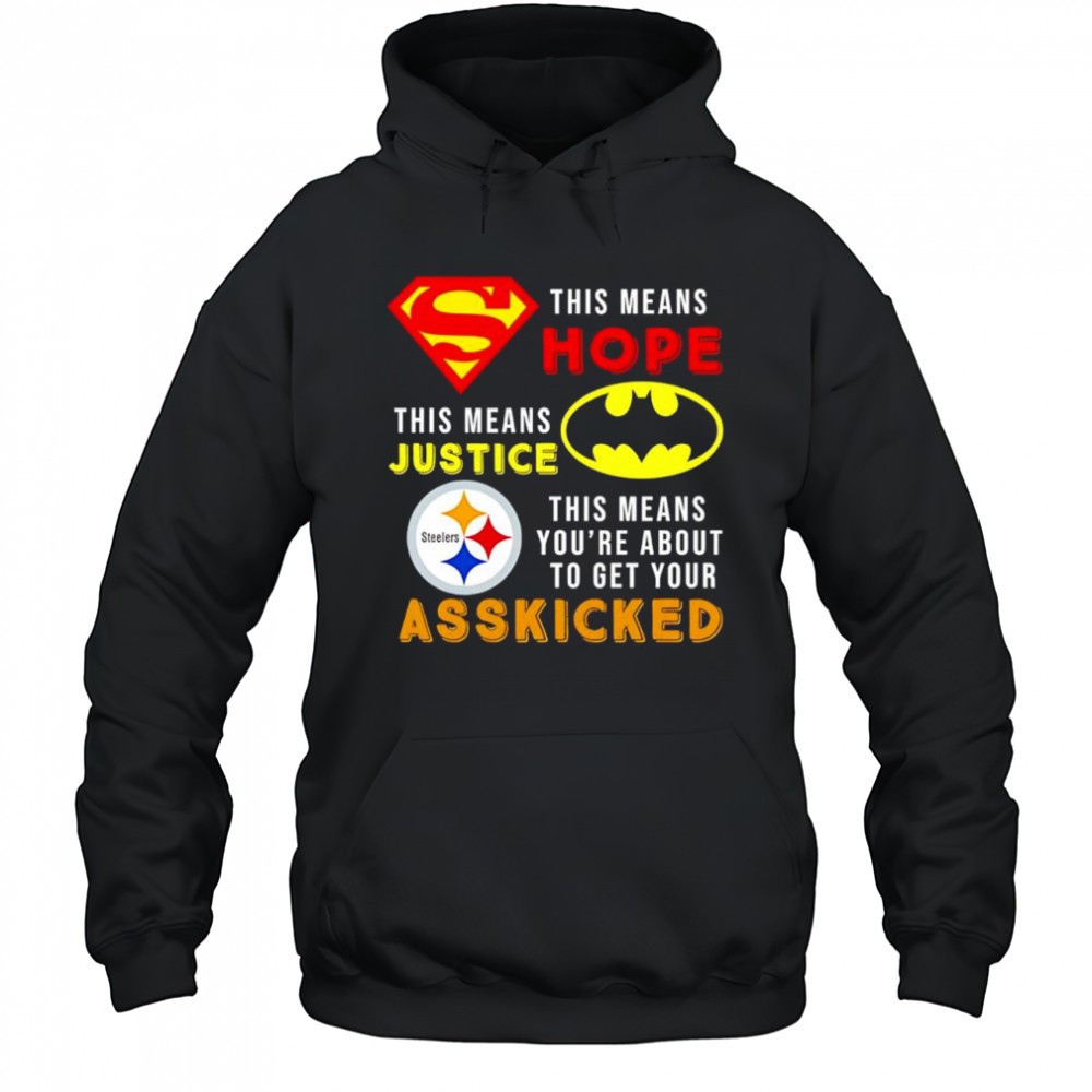 Pittsburgh Steelers this means hope this means justice shirt