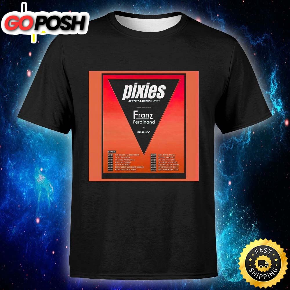 Pixies Announce June 2025 Us Tour Dates With Franz Ferdinand And Bully Unisex T-shirt