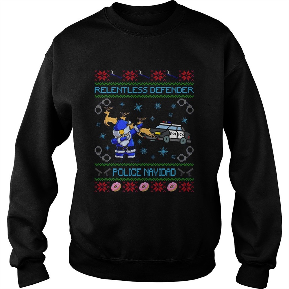 Police Santa Dabbing Relentless Defender Police Navidad Ugly Christmas shirt