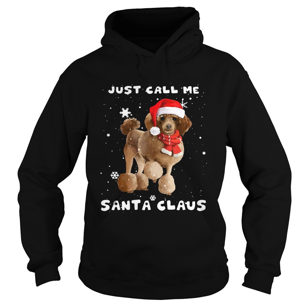 poodle-just-call-me-santa-claus-crewneck-shirt-u3kkdcx3 Poodle just call me santa claus Crewneck shirt