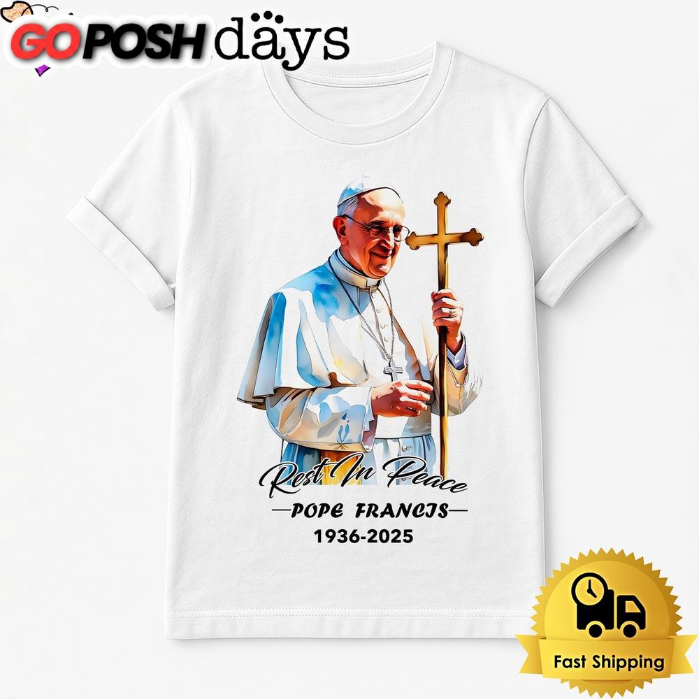 Pope Francis Catholic Tribute 1936 2025 T Shirt