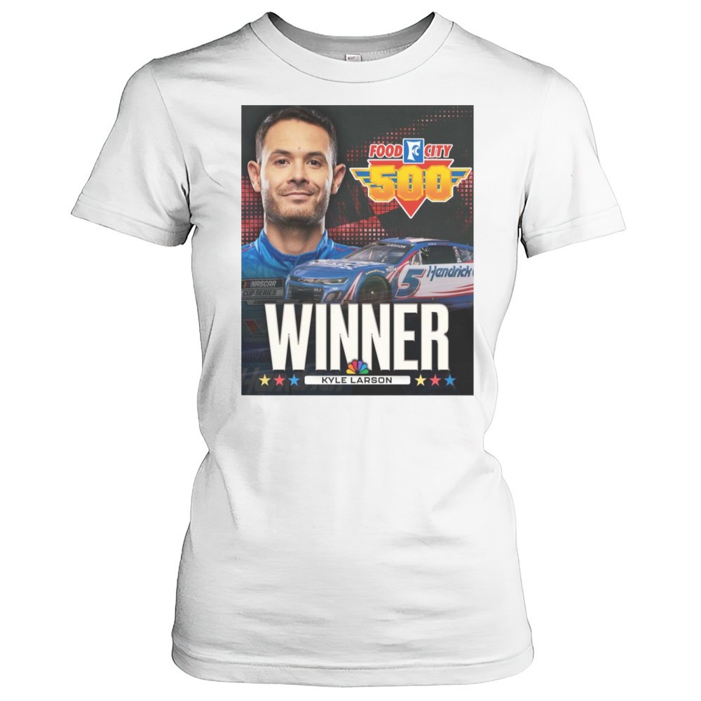 poster-congratulate-kyle-larson-winner-nascar-cup-series-race-at-bristol-food-ci-tluevy3r Poster Congratulate Kyle Larson Winner Nascar Cup Series Race At Bristol Food City 500 T-shirt