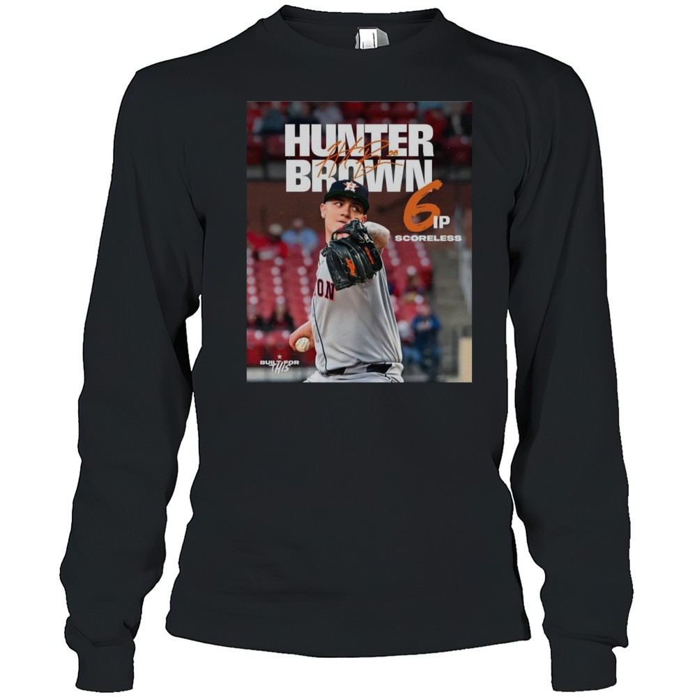 poster-houston-astros-hunter-brown-6-ip-scoreless-signature-built-for-this-t-shi-0vq1jakc Poster Houston Astros Hunter Brown 6 IP Scoreless Signature Built For This T-shirt