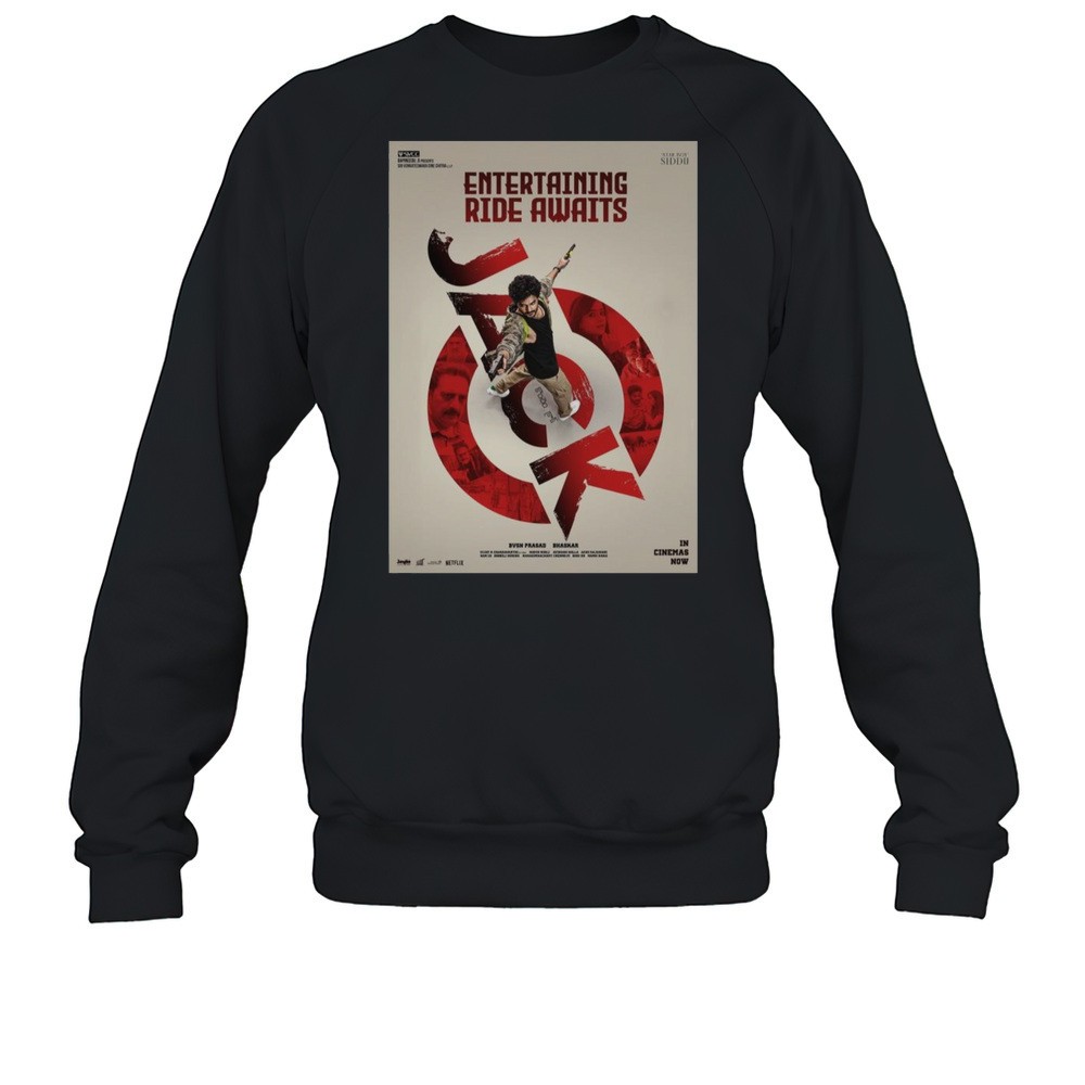 Poster Jack Entertaining Ride Awaits Star Boy Siddu In Cinemas Now Bvsn Prasad Bhaskar 2025 T-shirt