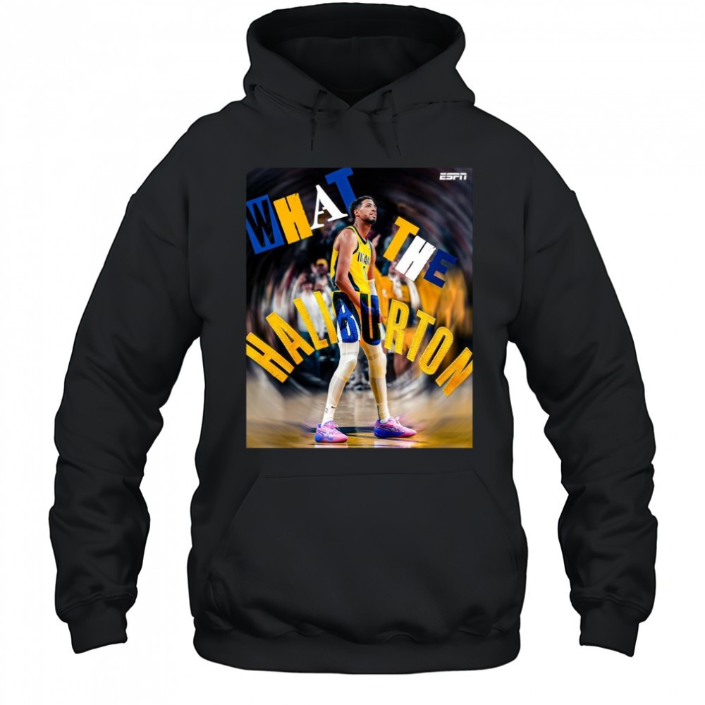 Poster Tyrese Haliburton What The Haliburton Indiana Pacers Basketball 2025 t-shirt