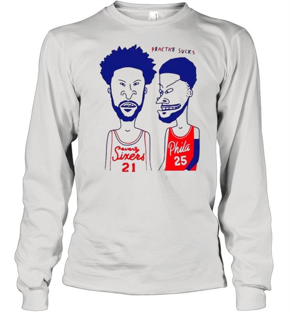 practice-sucks-seventy-sixers-21-and-phila-25-shirt-8rh9mj56 Practice Sucks Seventy Sixers 21 And Phila 25 shirt