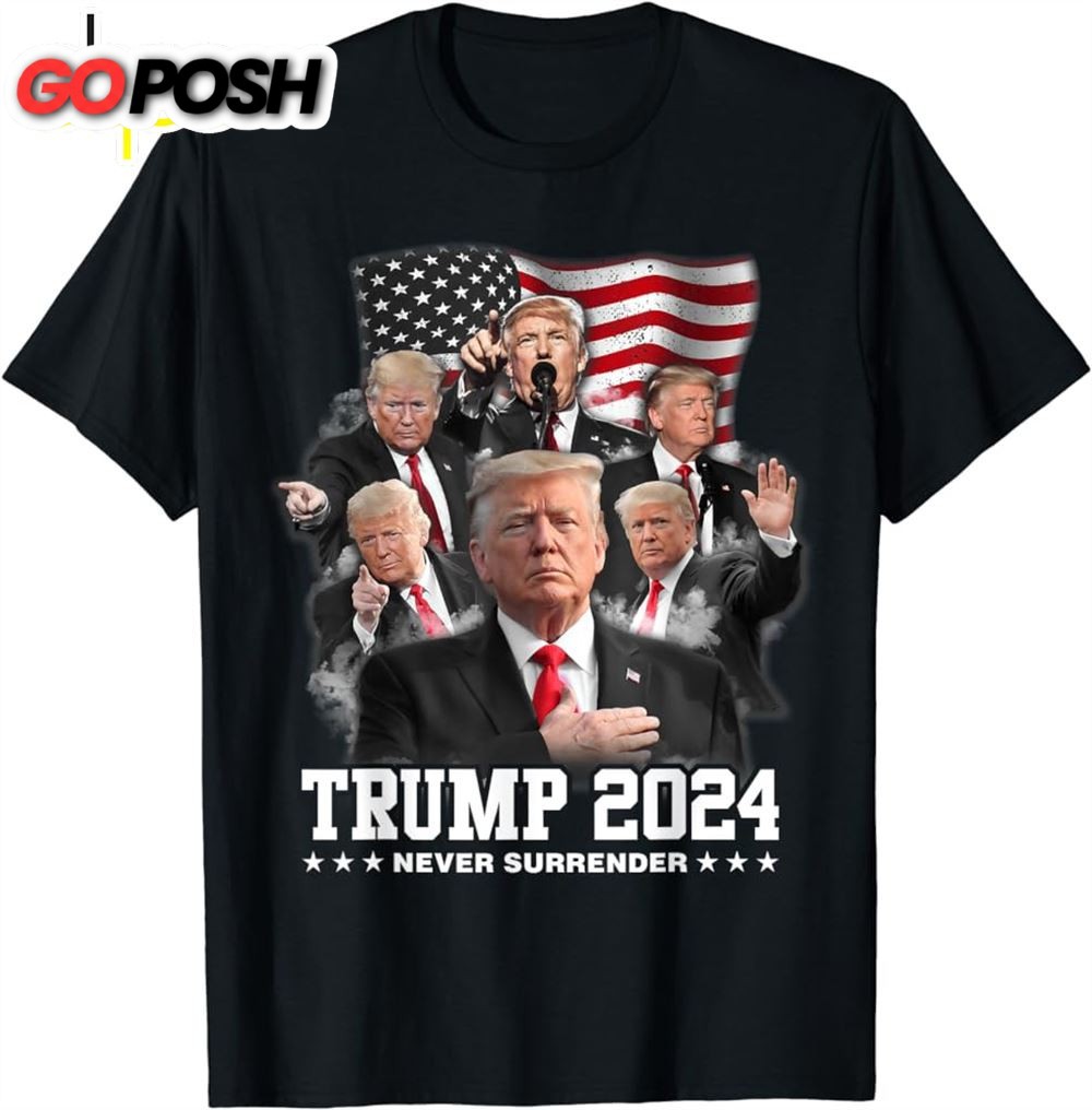 President Donald J Trump 2025 Never Surrender T-Shirt