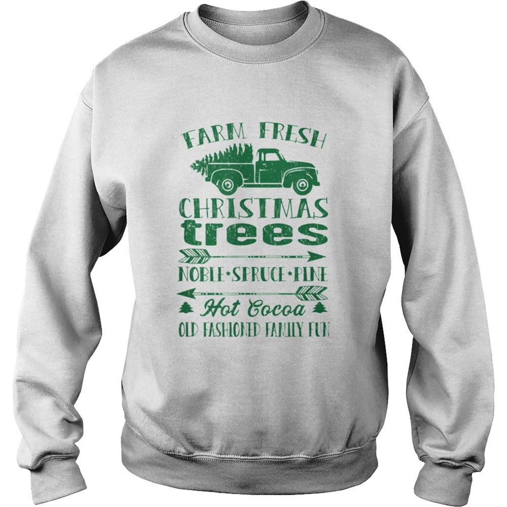 Pretty Farm Fresh Christmas Trees Old Fashioned Truck Vintage Retro shirt