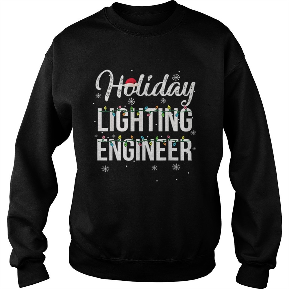 Pretty Holiday Lighting Engineer Christmas shirt