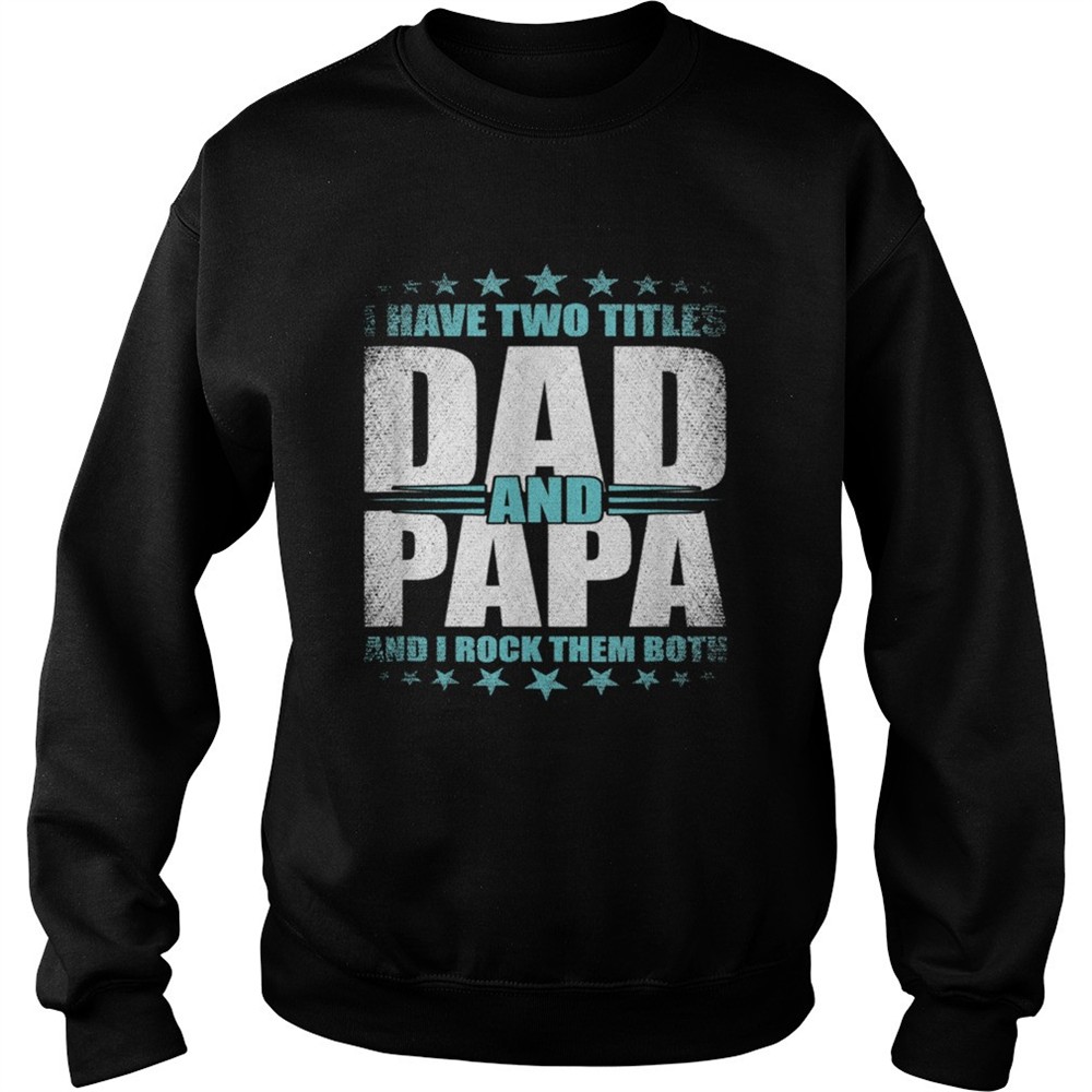 Proud Papa Daddy Handsome Husband Fathers Day shirt