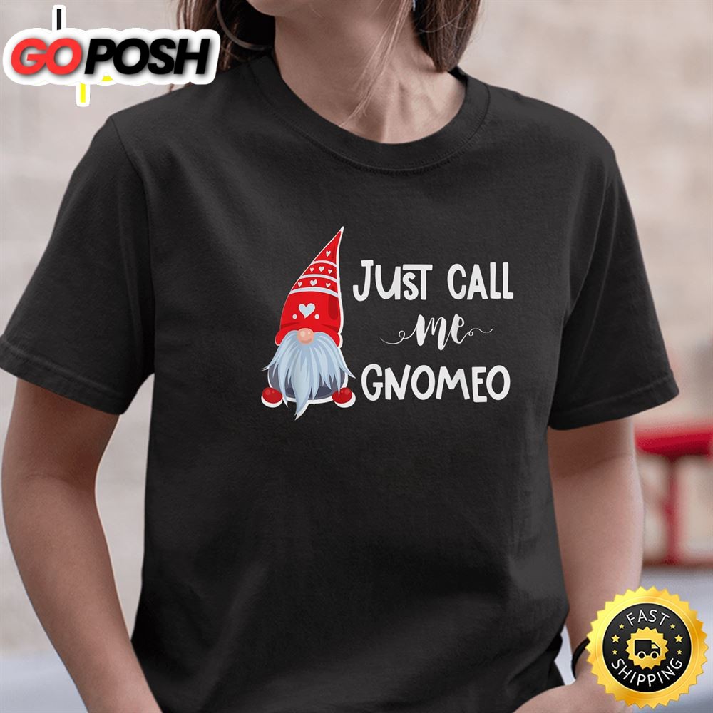 Punny Gnome Valentine T Shirts Valentines Day Boyfriend Men T-Shirt