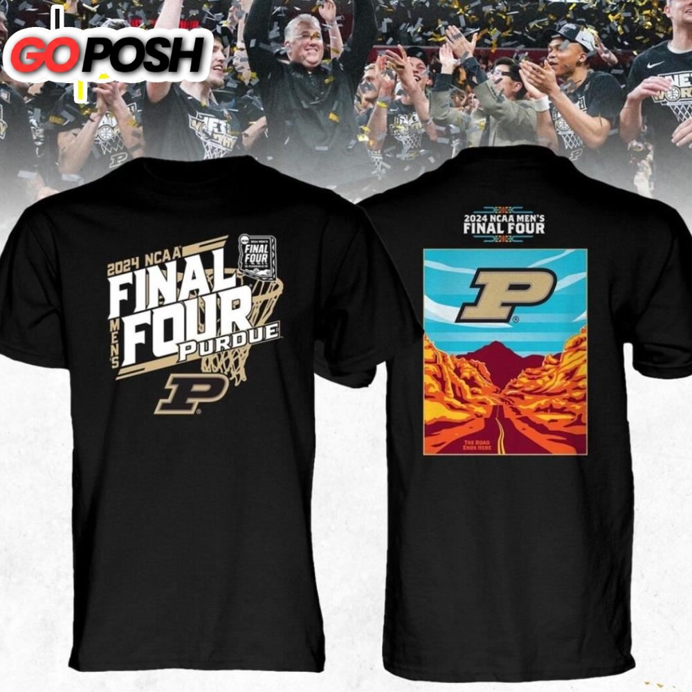 Purdue Boilermakers 2024 Ncaa Men’s Basketball Tournament March Madness Final Four T Shirt