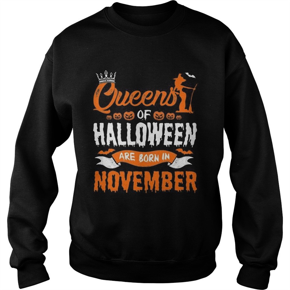 Queen Of Halloween Are Born In November For Birthday T-Shirt