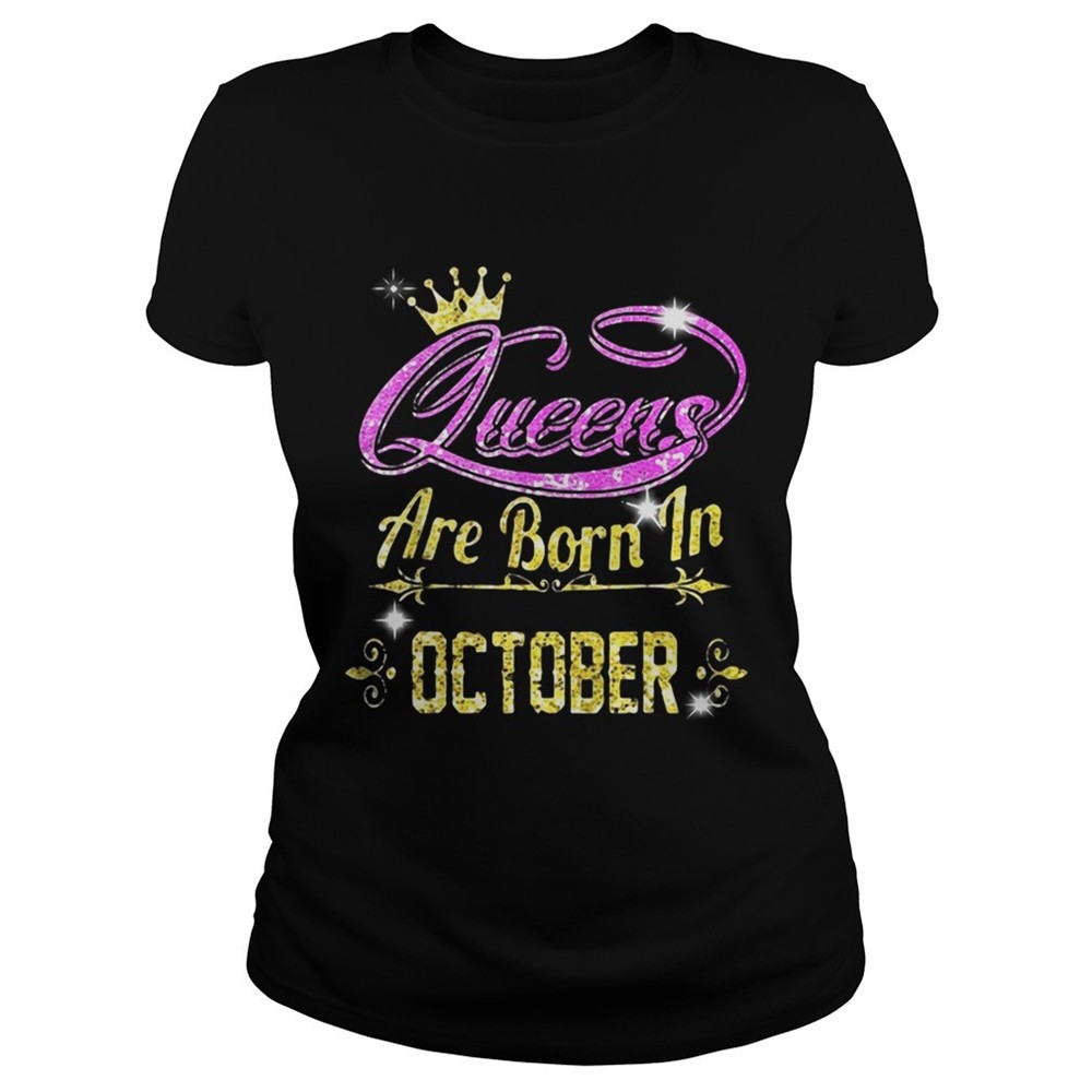 queens-are-born-in-october-shirt-w0l55y1v Queens are born in October shirt
