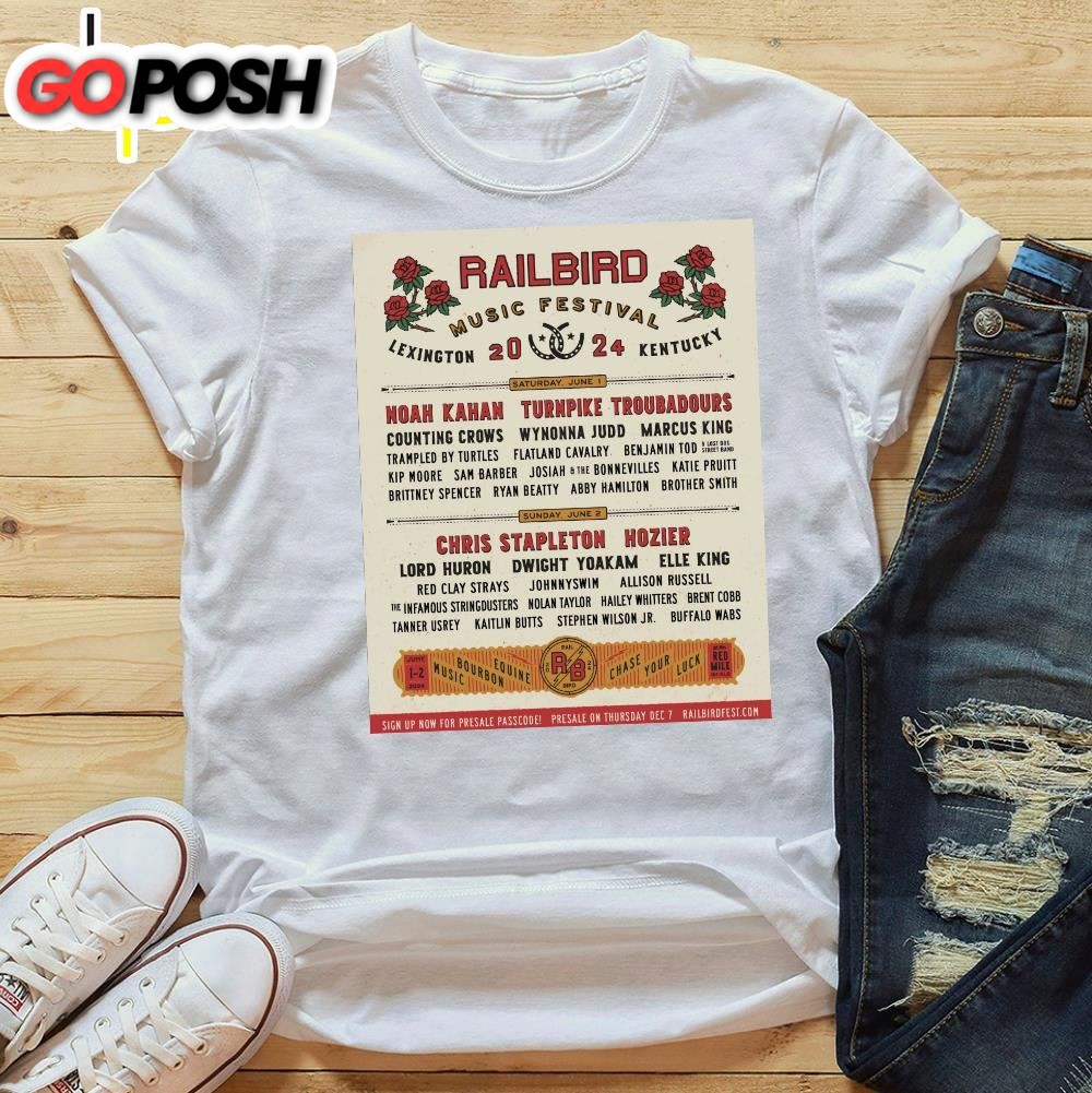 Railbird Lineup Chris Stapleton Noah Kahan To Headline 2025 Kentucky Festival T-Shirt