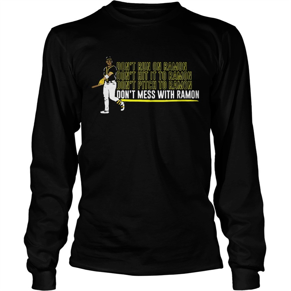 ramon-laureano-dont-mess-with-ramon-shirt-21uxr0cw Ramon Laureano Dont Mess With Ramon shirt