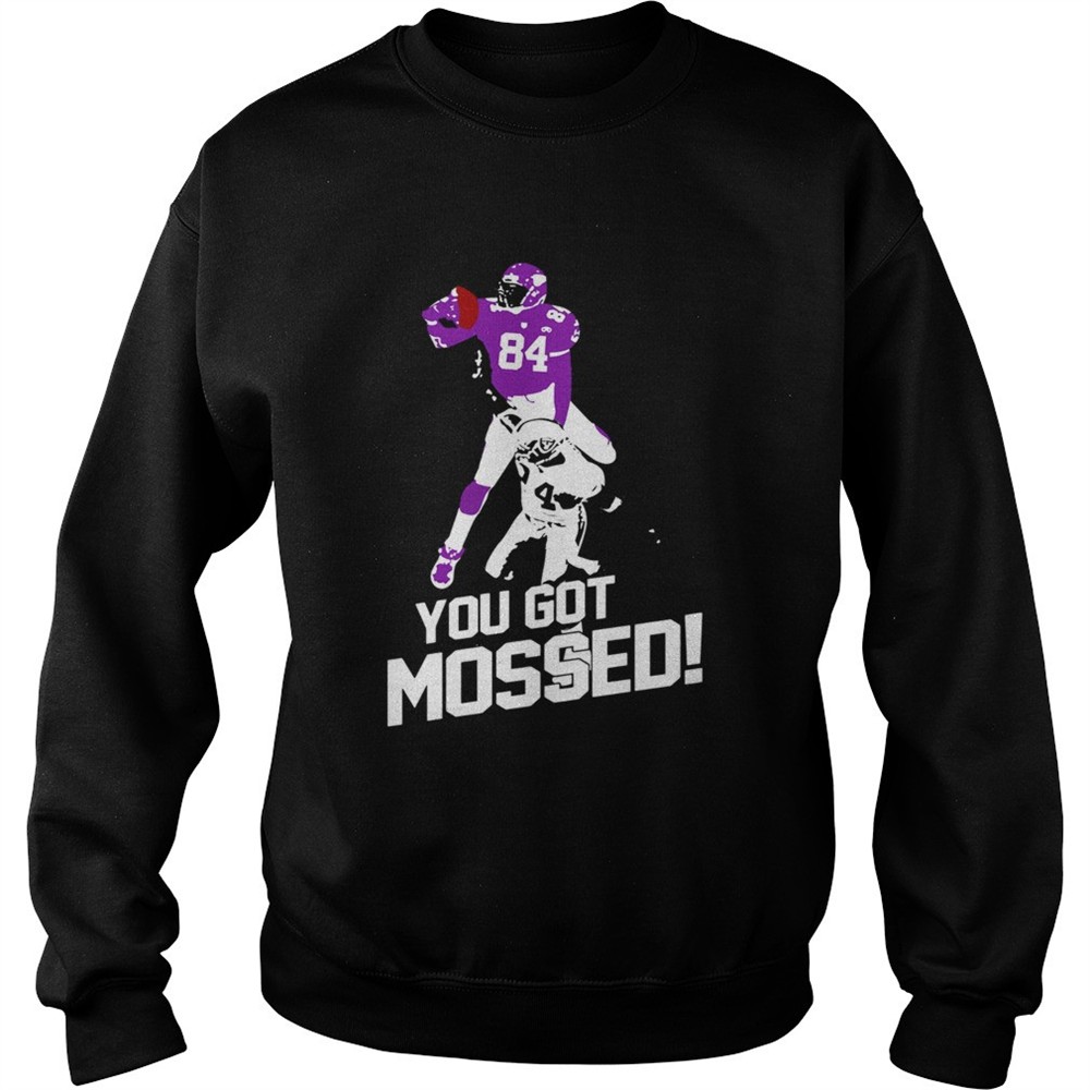 Randy Moss You Got Mossed shirt