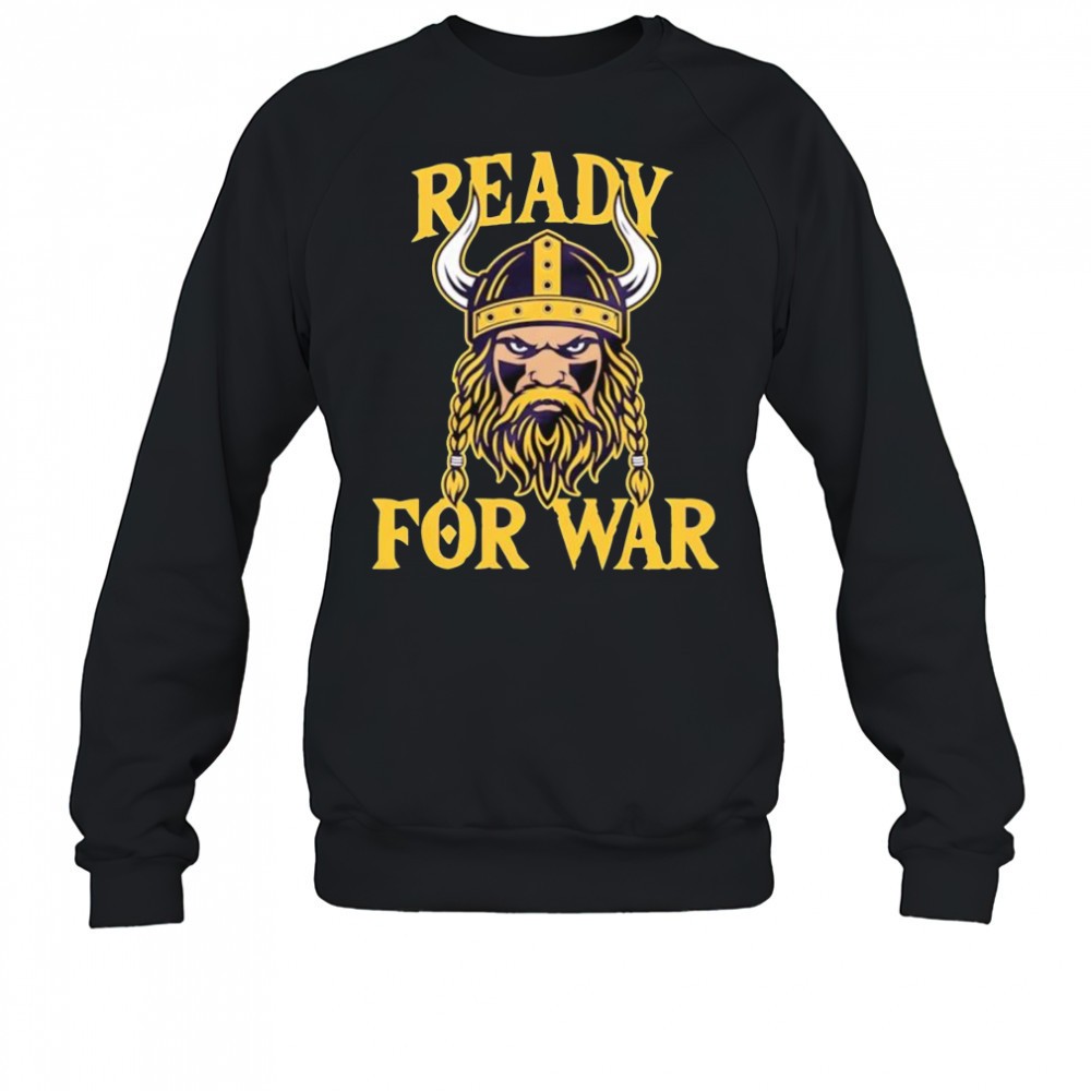 ready-for-war-minnesota-vikings-shirt-af1b1f1o Ready for war Minnesota Vikings shirt