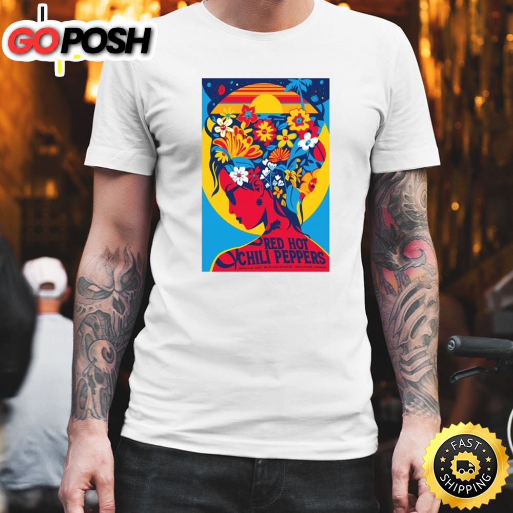 Red Hot Chili Peppers Canada March 29th 2025 Bc Place Stadium Vancouver CA T-shirt