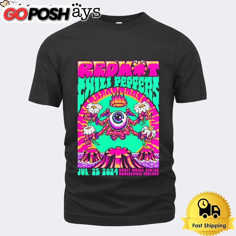 Red Hot Chili Peppers Ruoff Music Center in Noblesville IN On July 25 2024 Unisex T-Shirt