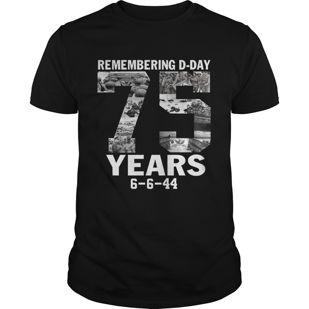 remember-d-day-75-years-shirt-6yx9wee7 Remember d-day 75 years shirt